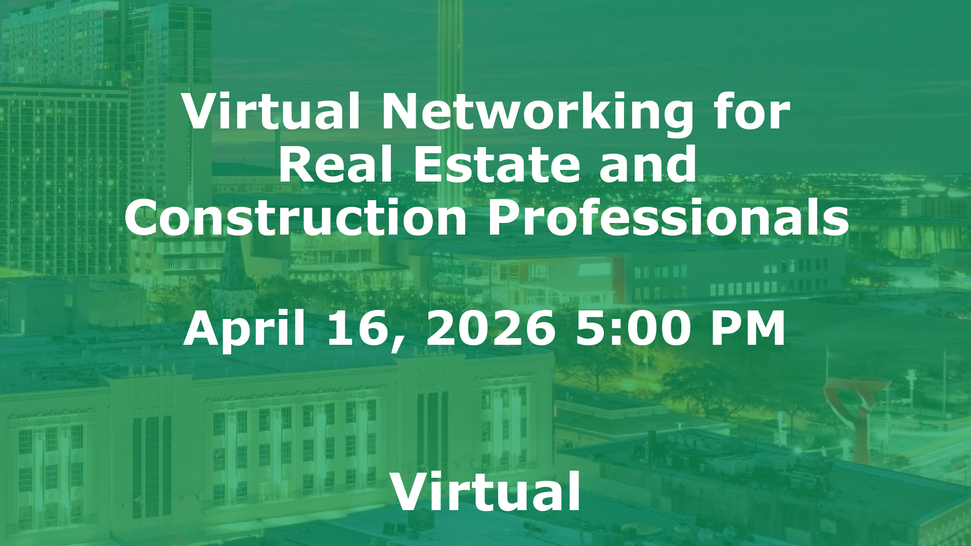 Virtual Networking for Real Estate and Construction Professionals event image